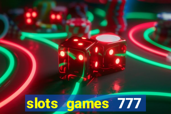 slots games 777 free 0vi35