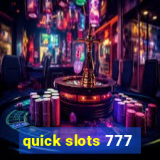 quick slots 777