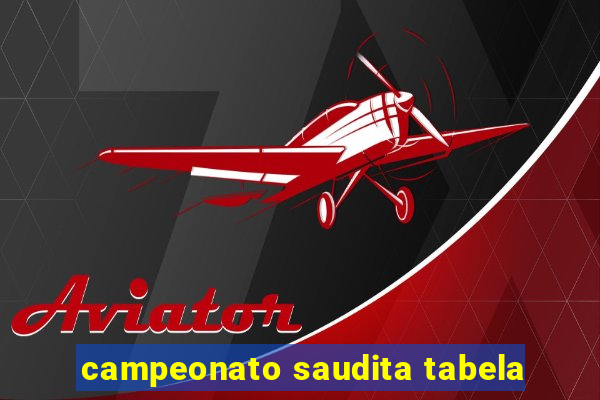 campeonato saudita tabela