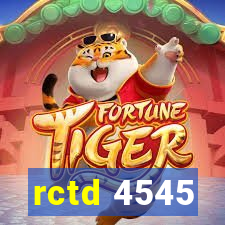 rctd 4545