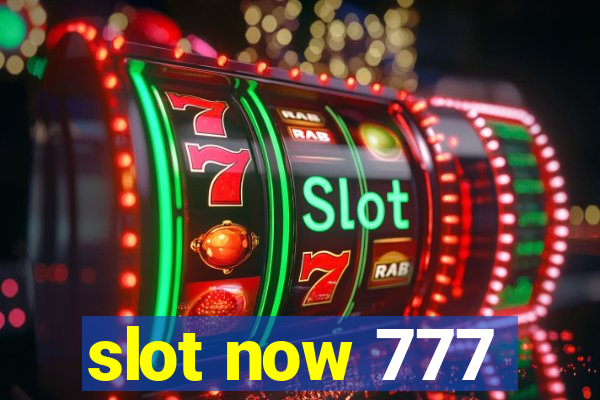 slot now 777