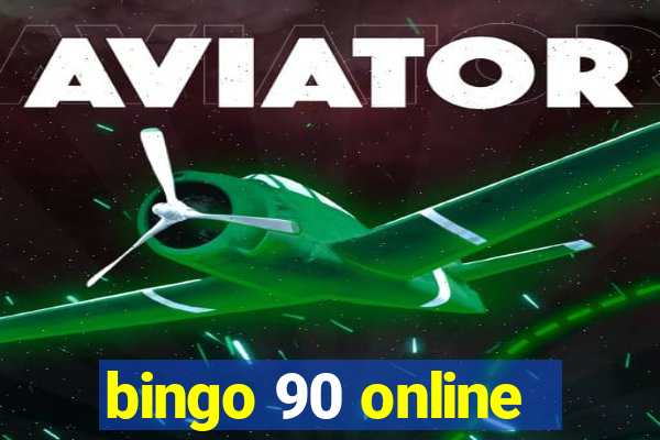 bingo 90 online