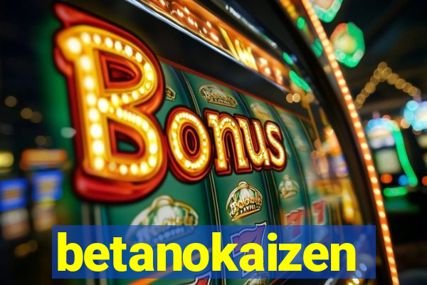 betanokaizen