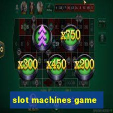 slot machines game