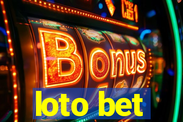 loto bet