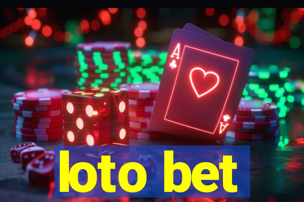 loto bet