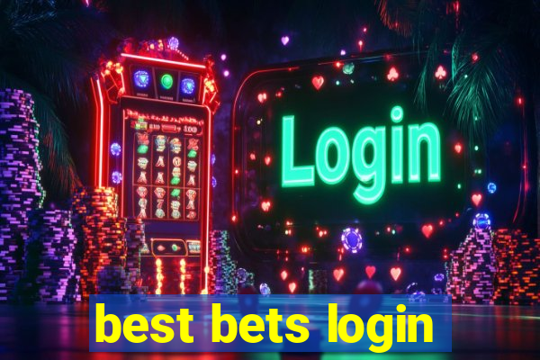 best bets login