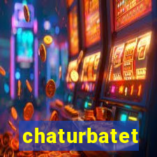 chaturbatet