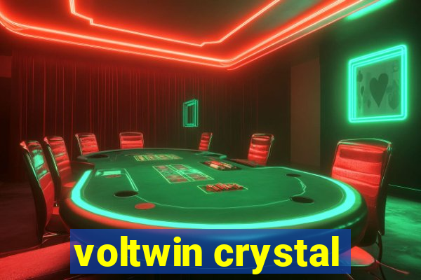 voltwin crystal