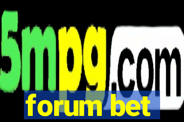 forum bet