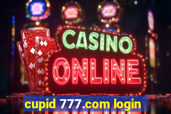 cupid 777.com login