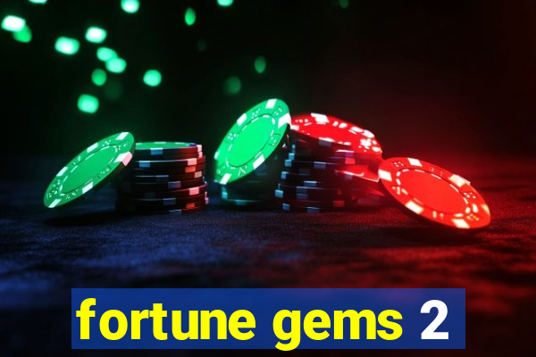 fortune gems 2