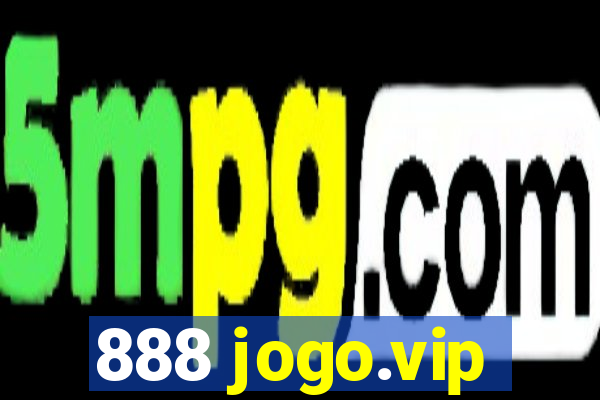 888 jogo.vip