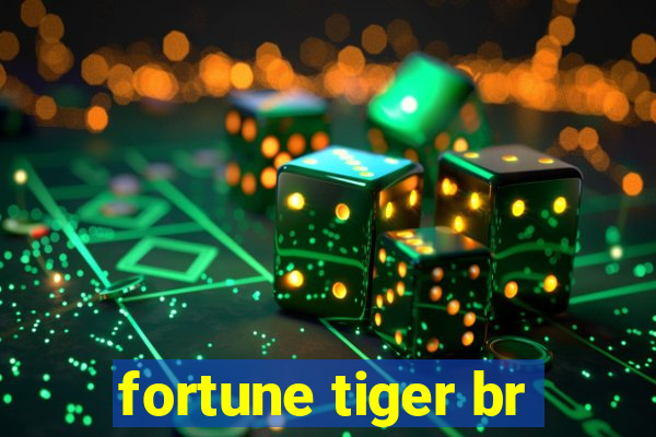 fortune tiger br