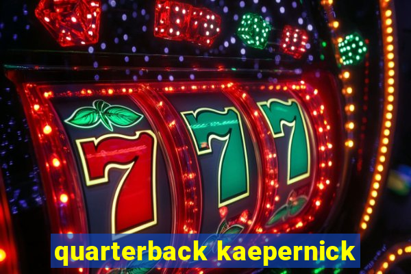 quarterback kaepernick