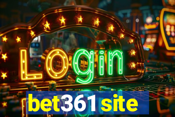 bet361 site