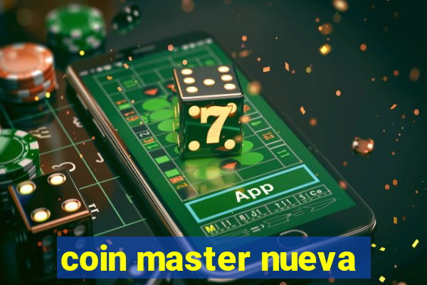 coin master nueva