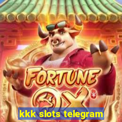 kkk slots telegram