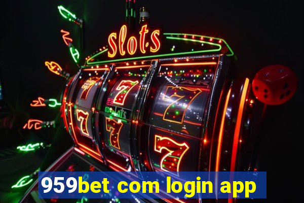 959bet com login app