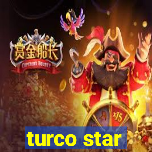 turco star