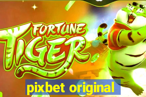 pixbet original