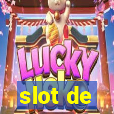 slot de