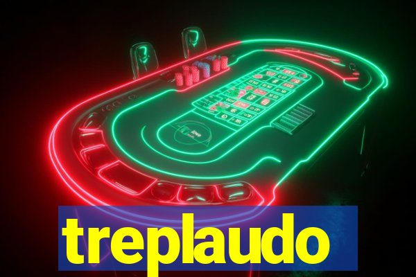 treplaudo