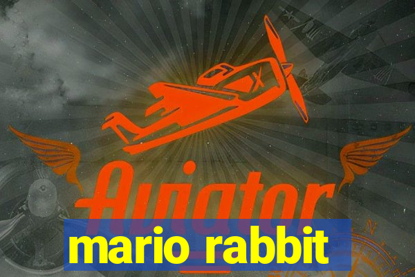 mario rabbit