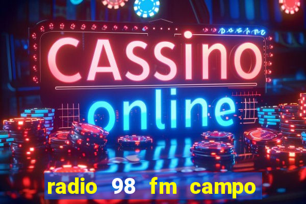 radio 98 fm campo formoso bahia