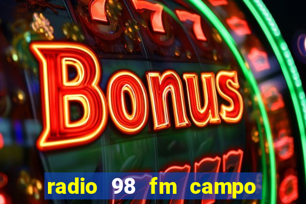 radio 98 fm campo formoso bahia