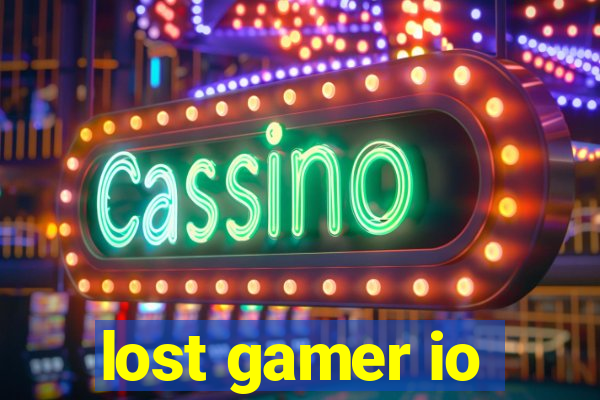 lost gamer io