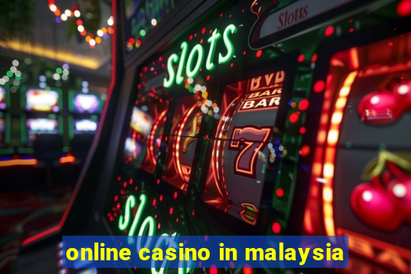 online casino in malaysia