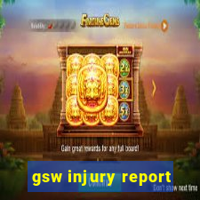 gsw injury report