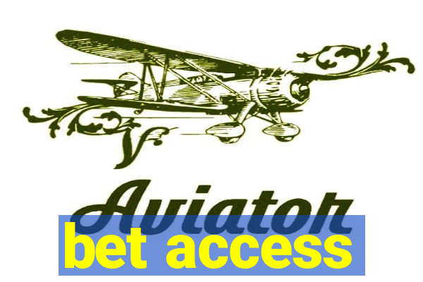 bet access