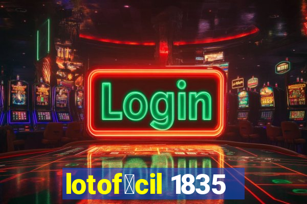 lotof谩cil 1835