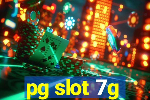 pg slot 7g