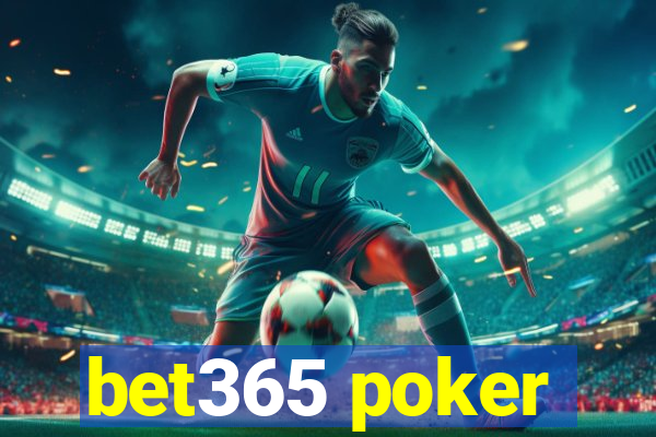 bet365 poker