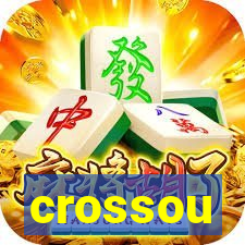 crossou