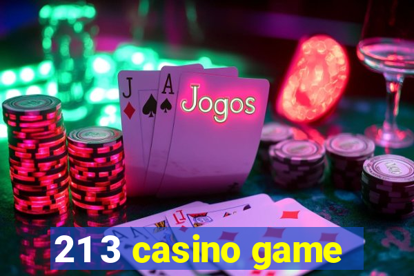 21 3 casino game