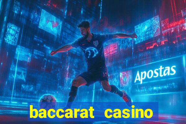 baccarat casino game online