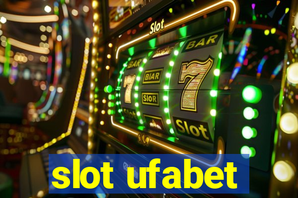 slot ufabet