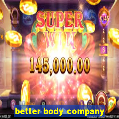 better body company