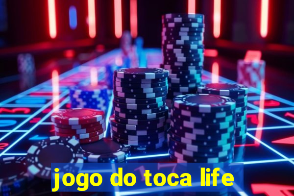 jogo do toca life