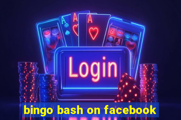 bingo bash on facebook