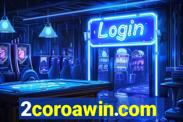 2coroawin.com