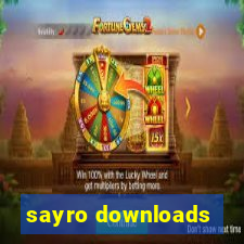 sayro downloads