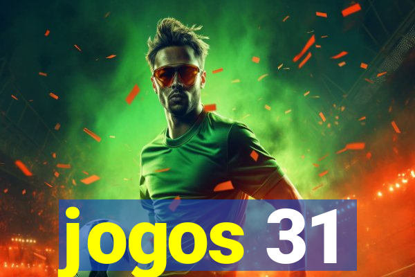 jogos 31