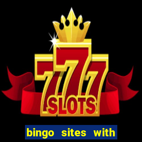 bingo sites with newbie rooms