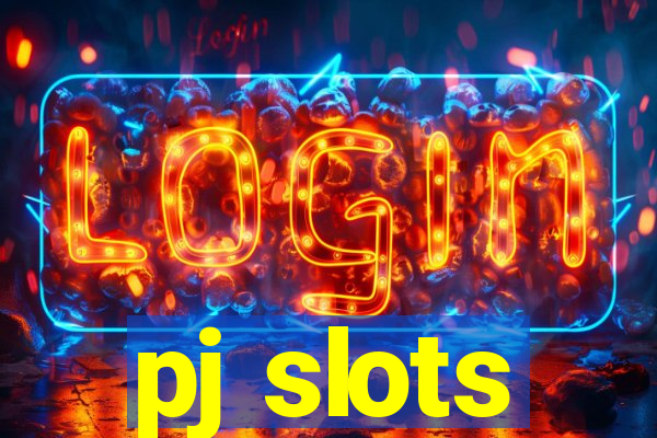 pj slots