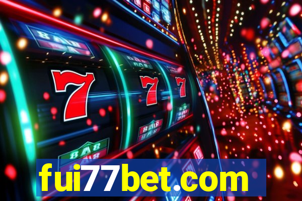 fui77bet.com